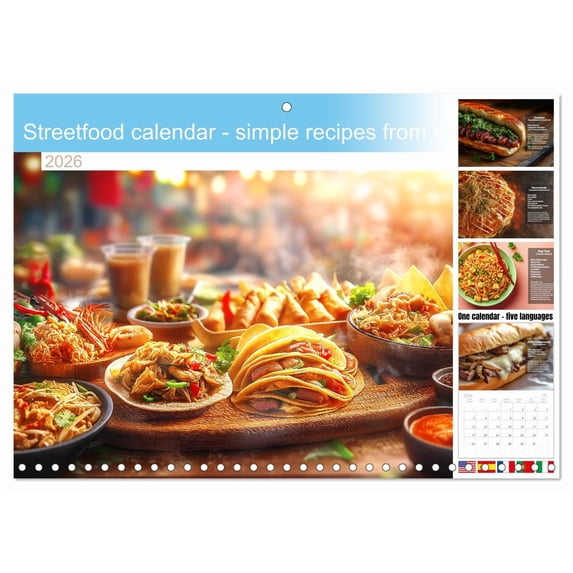 Streetfood calendar - simple recipes from the world's street kitchens (Monthly Wall Calendar 2026 11.7 x 16.5 (open)), CALVENDO 14 Month Calendar