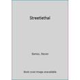 thumbnail image 1 of Pre-Owned Streetlethal (Paperback) 0812510348 9780812510348, 1 of 1