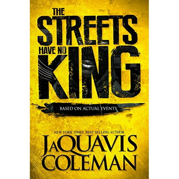 Pre-Owned The Streets Have No King (Paperback) 1250081270 9781250081278
