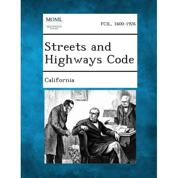 Streets and Highways Code (Paperback)