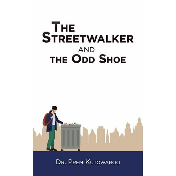 Streetwalker and the Odd Shoe