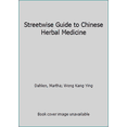 thumbnail image 1 of Pre-Owned Chinese Herbal Medicine: Streetwise Guide (Paperback) 9627316024 9789627316022, 1 of 1