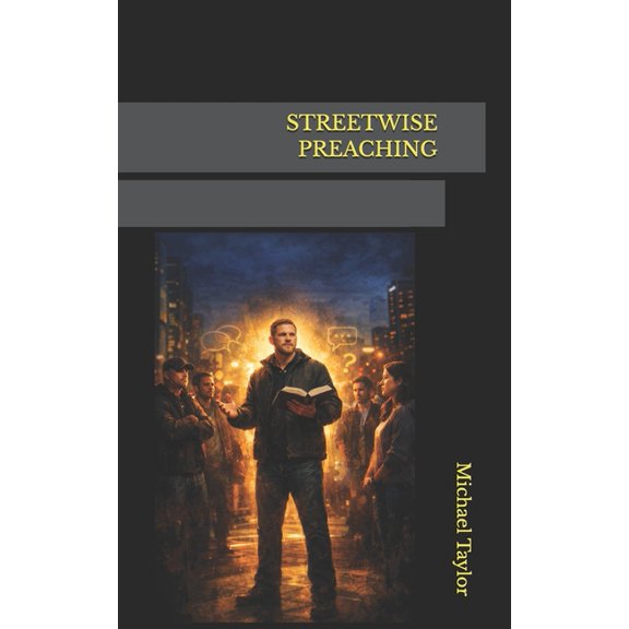 Streetwise Preaching, (Paperback)