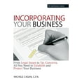 thumbnail image 1 of Streetwise: Streetwise Incorporating Your Business : From Legal Issues to Tax Concerns, All You Need to Establish and Protect Your Business (Paperback), 1 of 1