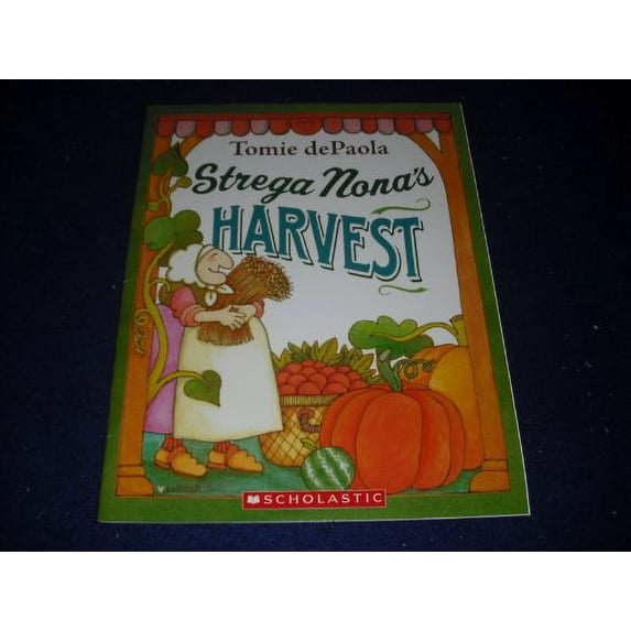 Pre-Owned Strega Nona's Harvest (Paperback) 0545279798 9780545279796