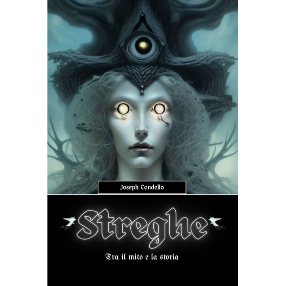 Streghe: Tra il mito e la storia, (Paperback)