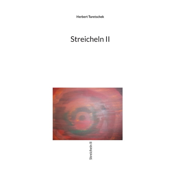 Streicheln II, (Paperback)