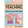 thumbnail image 1 of Strength-Based Teaching: The Affective Teacher, No Child Left Behind, (Paperback), 1 of 1