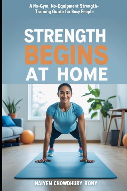 Strength Begins at Home, (Paperback)