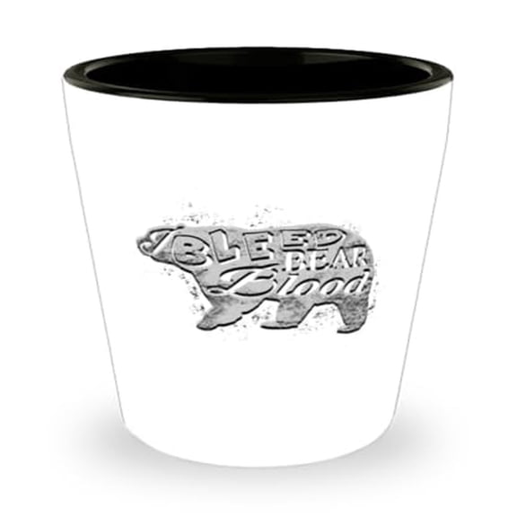 Strength Shot Glass: I Bleed Bear Blood Quote, Unique Wildlife Gift, Mini Glassware, 1.5oz Cup for Nature Lovers and Outdoor