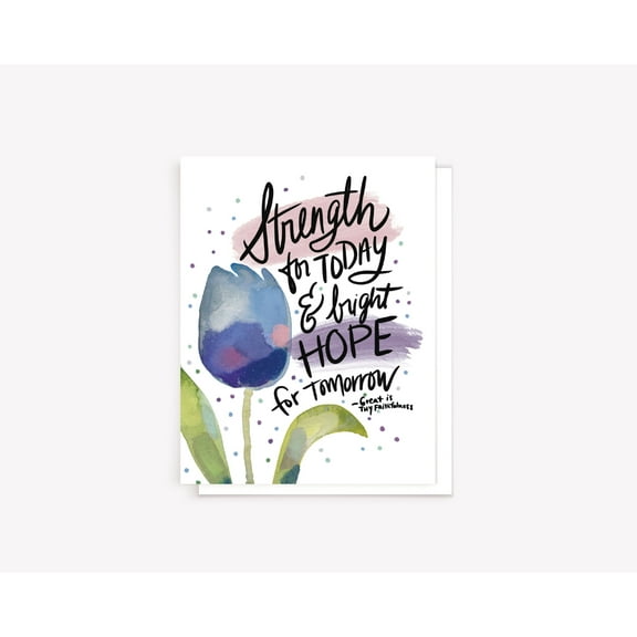 Strength for Today & Bright Hope for Tomorrow Greeting Card  Inspirational Floral Design  Blank Inside  Perfect for Encouragement, Support, and Positive Vibes