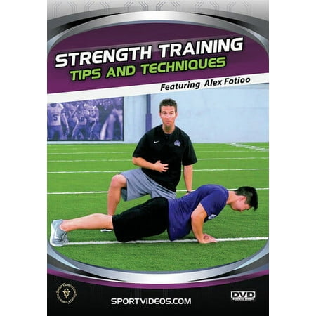 Strength Training Tips and Techniques