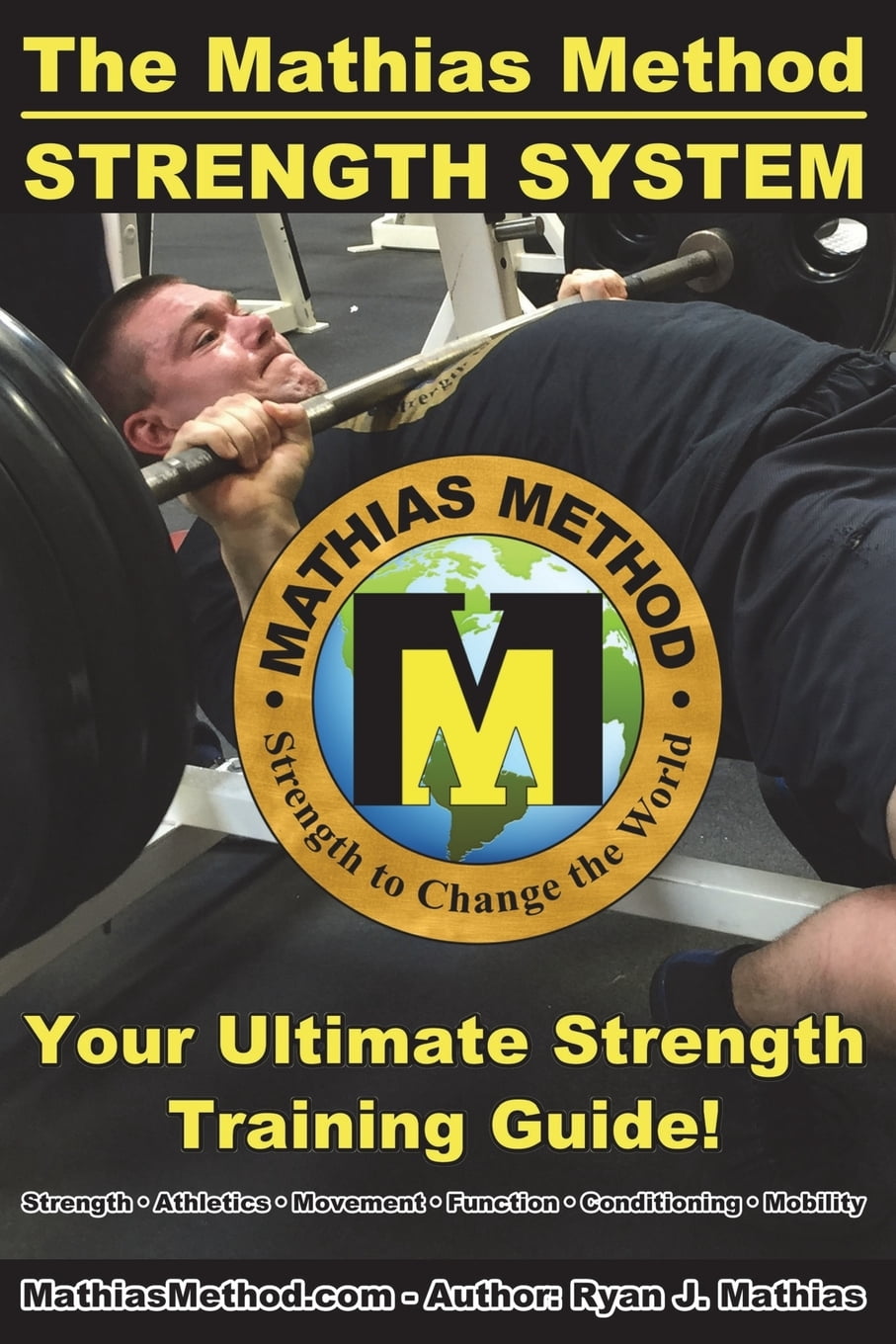 Strength Warrior Workout Routine -: The Mathias Method STRENGTH SYSTEM ...