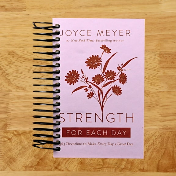 Strength for Each Day: 365 Devotions to Make Every Day a Great Day (Spiral Bound)