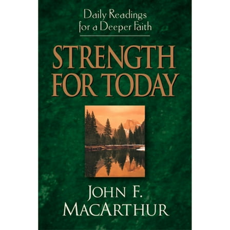 Pre-Owned Strength for Today (Paperback) 1581344074 9781581344073