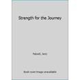 thumbnail image 1 of Pre-Owned Strength for the Journey (Unknown) 0671673211 9780671673215, 1 of 1