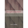 thumbnail image 1 of Strength in Numbers?: The Political Mobilization of Racial and Ethnic Minorities, (Paperback), 1 of 1