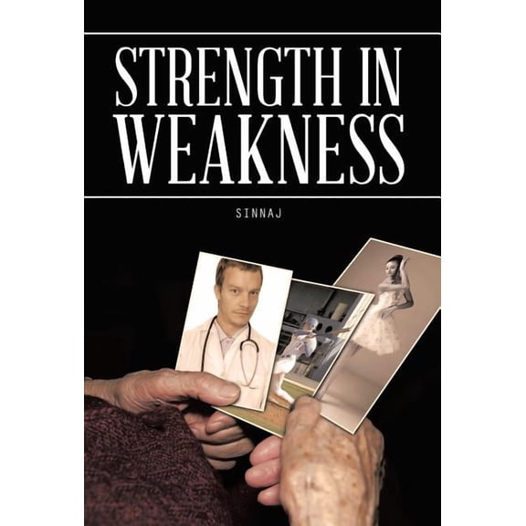 Strength in Weakness (Hardcover)