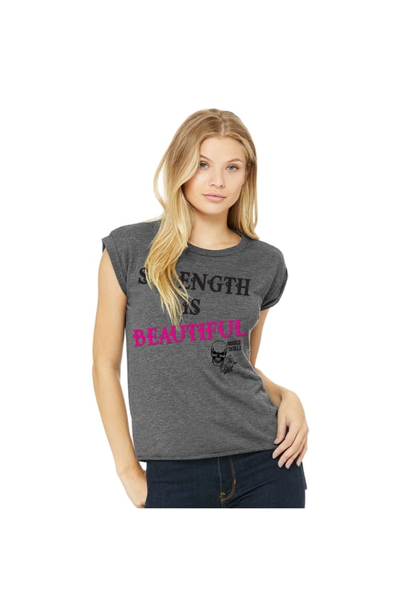 Strength is Beautiful Women's Hi-Low Muscle T-Shirt