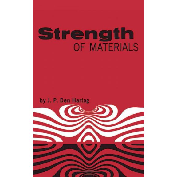 Pre-Owned Strength of Materials (Paperback) 0486607550 9780486607559
