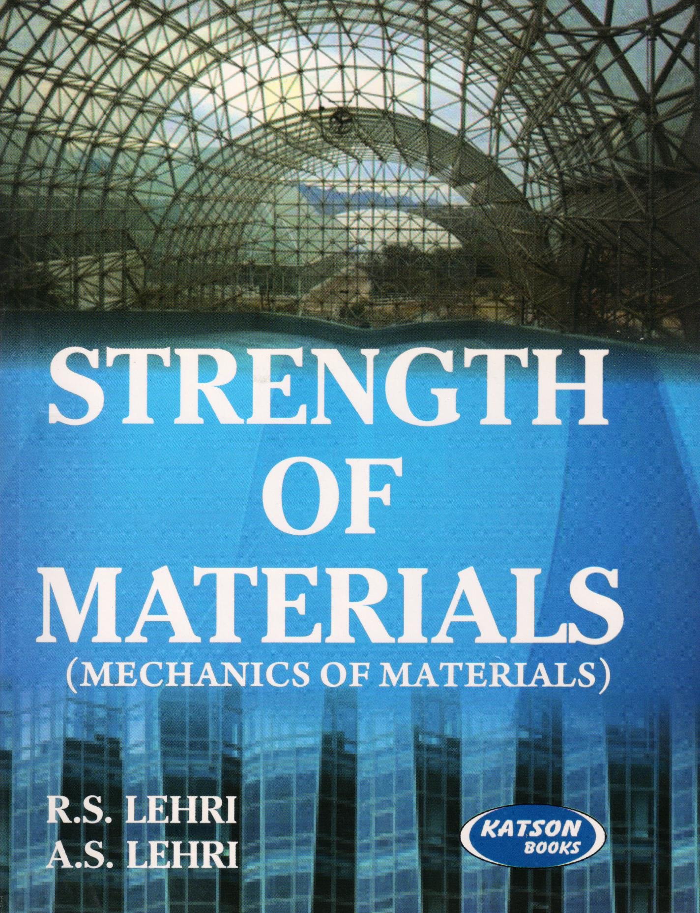 Strength of Materials S. Ramamrutham and R. Rarayan