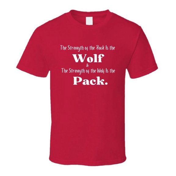 Strength of the Pack - Unity, Loyalty, & Strength Statement Shirt - Red/White - Unisex