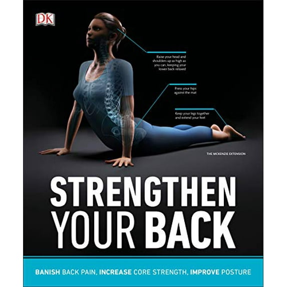 Pre-Owned Strengthen Your Back: Exercises to Build a Better Back and Improve Your Posture (Paperback) 1465477268 9781465477262