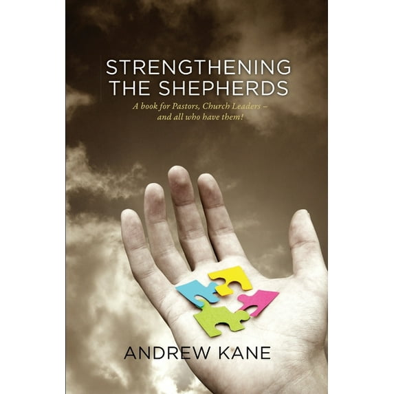 Strengthening the Shepherds, (Paperback)