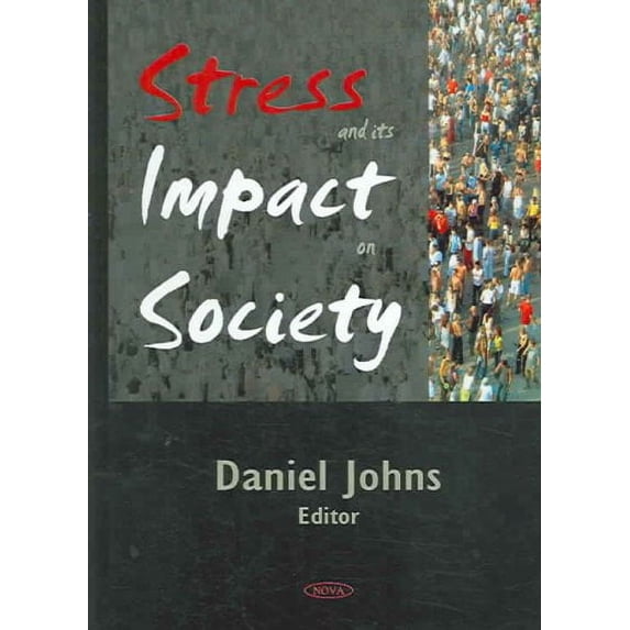 Stress And Its Impact on Society