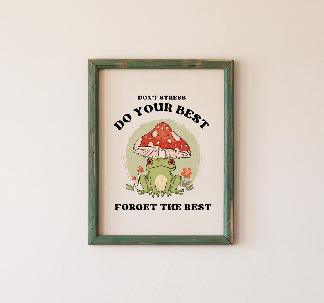 Don'T Stress Do Your Best Retro Illustration, Classroom Wall Poster ...