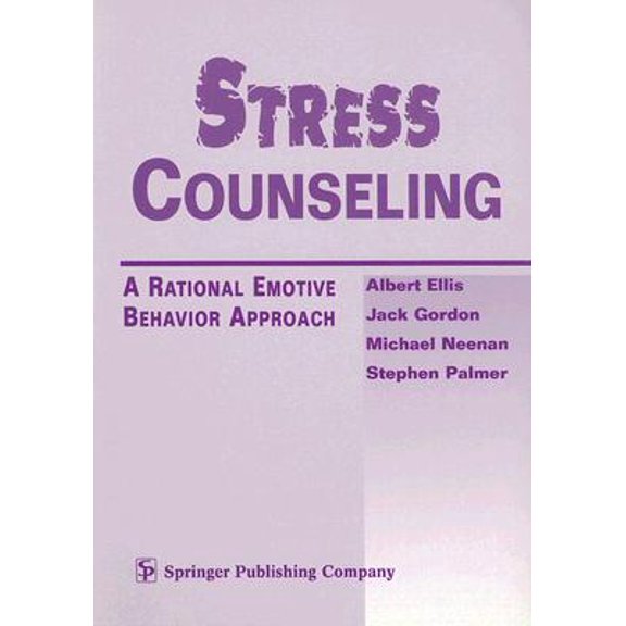 Pre-Owned Stress Counseling: A Rational Emotive Behavior Approach (Paperback) 0826111637 9780826111630