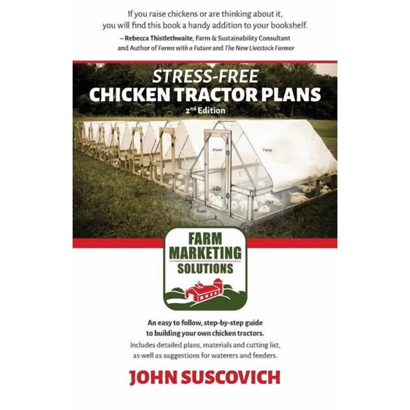 Stress-Free Chicken Tractor Plans (2nd Edition) (Paperback)