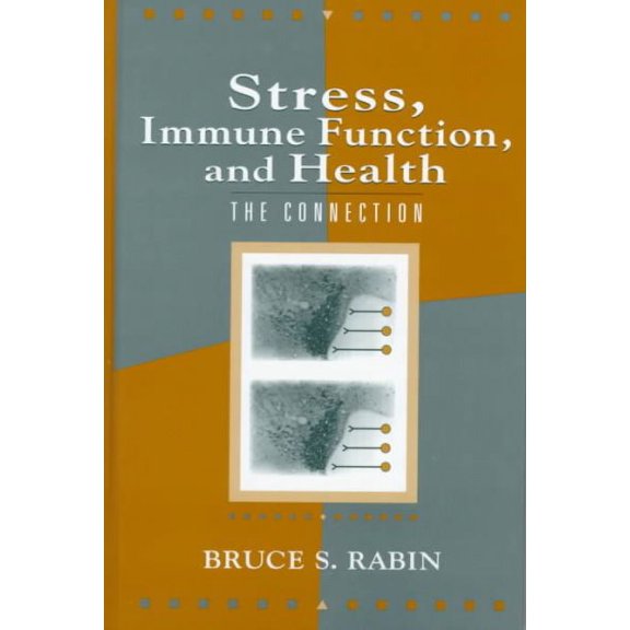 Pre-Owned Stress, Immune Function, and Health : The Connection