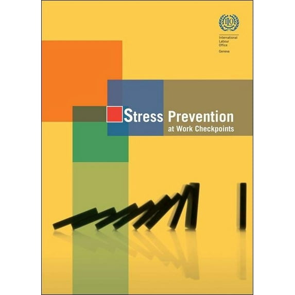 Stress Prevention at Work Checkpoints : Practical Improvements for Stress Prevention in the Workplace (Paperback)