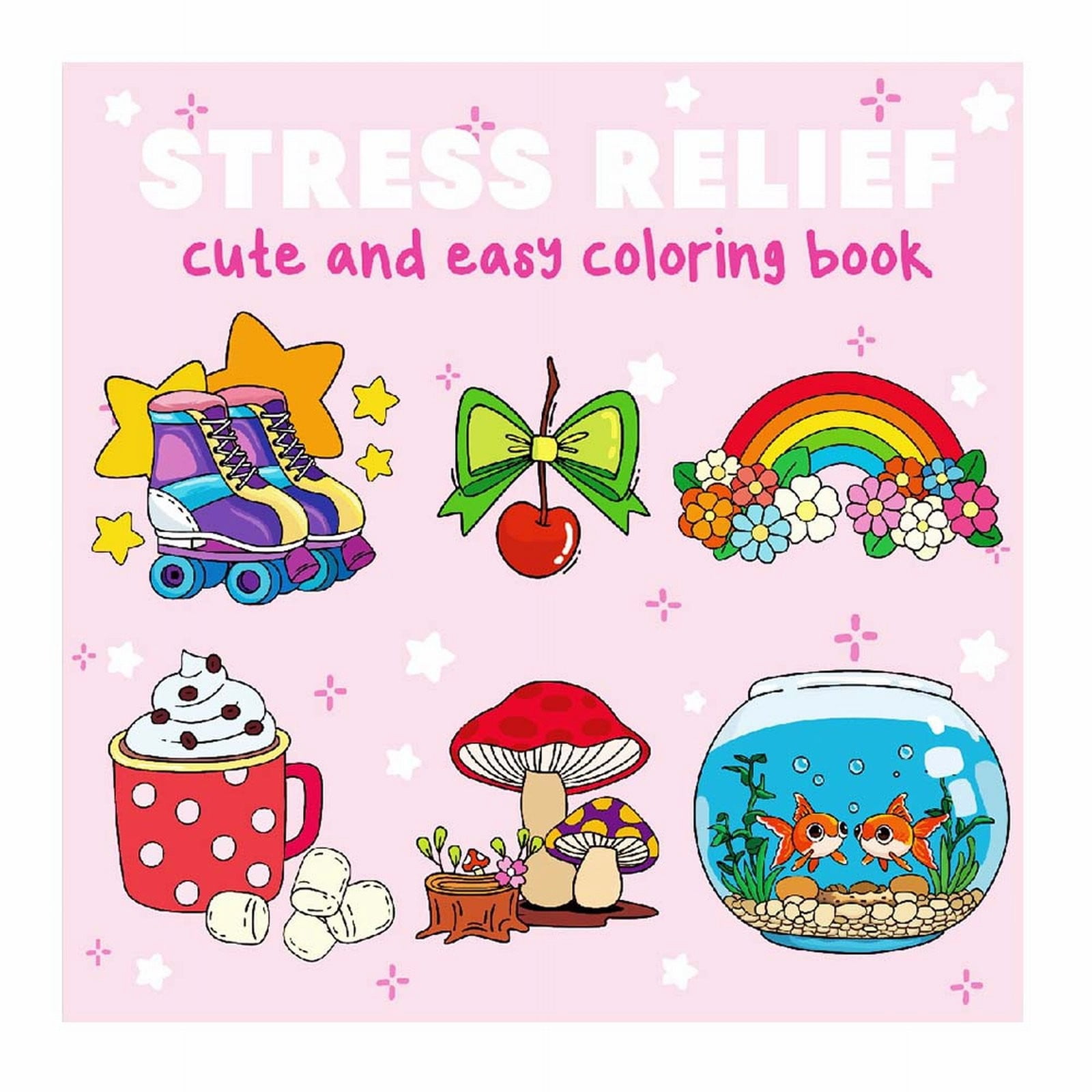 Stress Relief: Coloring Book for Adults and Kids, Bold and Easy, Simple ...