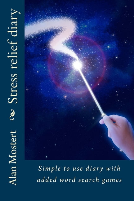 Stress relief diary: Simple to use diary with added word search games, (Paperback)