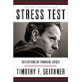 thumbnail image 1 of Pre-Owned Stress Test: Reflections on Financial Crises (Hardcover) 0804138591 9780804138598, 1 of 1