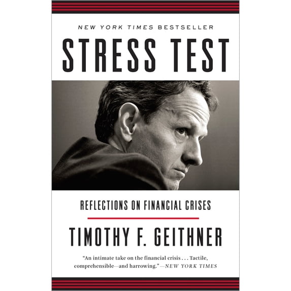 Stress Test: Reflections on Financial Crises, (Paperback)