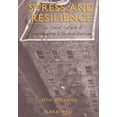 thumbnail image 1 of Stress and Resilience: The Social Context of Reproduction in Central Harlem, (Paperback), 1 of 1