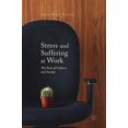 thumbnail image 1 of Stress and Suffering at Work: The Role of Culture and Society, (Hardcover), 1 of 1