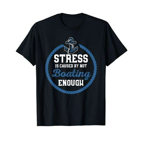 Stress is Caused By Not Boating Enough - Gift Boater Men Vintage Mystery T-Shirt