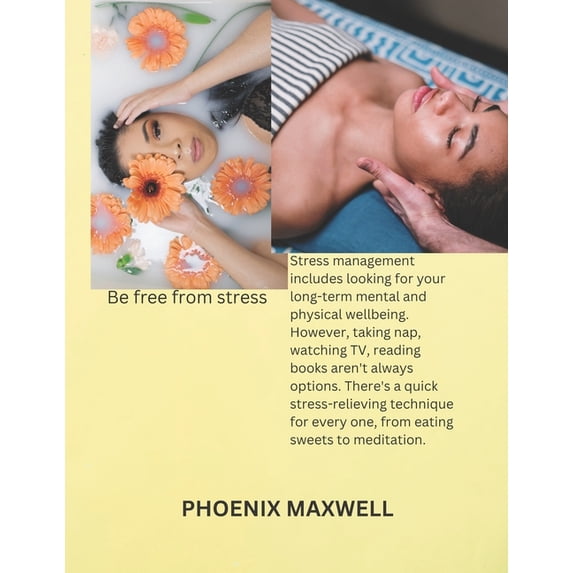 Stress management techniques and relaxation methods: How to reduce stress, (Paperback)