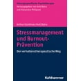 thumbnail image 1 of Stressmanagement Und Burnout-Pravention: Der Verhaltenstherapeutische Weg, (Paperback), 1 of 1