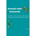 thumbnail image 1 of Stretch Your Groceries, (Paperback), 1 of 1