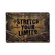 Stretch Your Limits Growth Retro Motivational Slogans Vintage Metal Tin Sign Plaque Wall Decor for Cafe, Club, Garden Metal Poster 8x12Inch