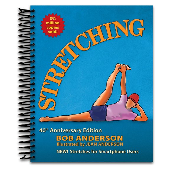 Stretching: 40th Anniversary Edition (Spiral bound)
