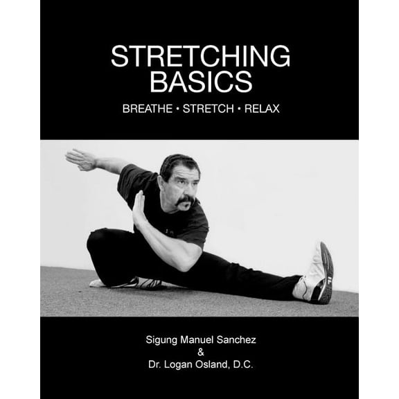 Stretching Basics: Breathe - Stretch - Relax (Paperback)
