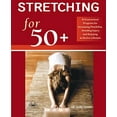 thumbnail image 1 of Pre-Owned Stretching for 50+: A Customized Program for Increasing Flexibility, Avoiding Injury, and Enjoying an Active Lifestyle (Paperback) 1569754454 9781569754450, 1 of 1