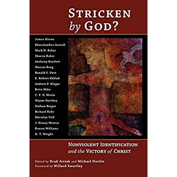 Pre-Owned Stricken by God?: Nonviolent Identification and the Victory of Christ (Paperback) 080286287X 9780802862877