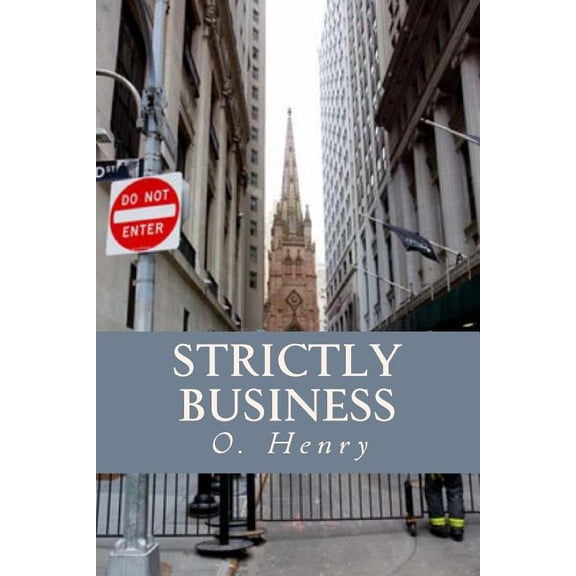 Strictly Business (Paperback)